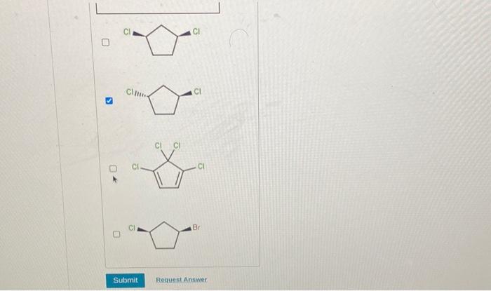 Shown chiral among molecule circle those each below compounds solved transcribed text show br