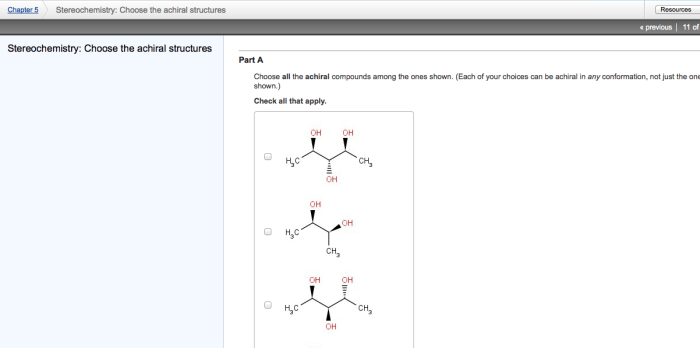 Choose the chiral structures among the ones shown